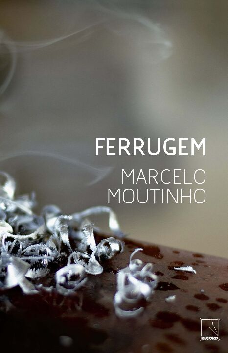Capa do livro Ferrugem, de Marcelo Moutinho