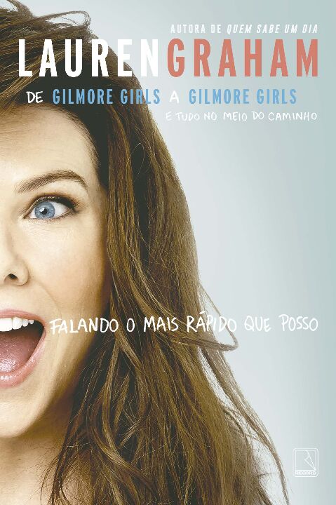 Falando o Mais Rapido que Posso: De Gilmore Girls
