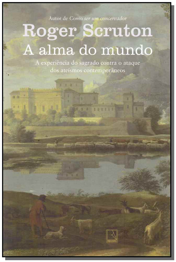 Capa do livro Alma do Mundo, a, de Roger Scruton