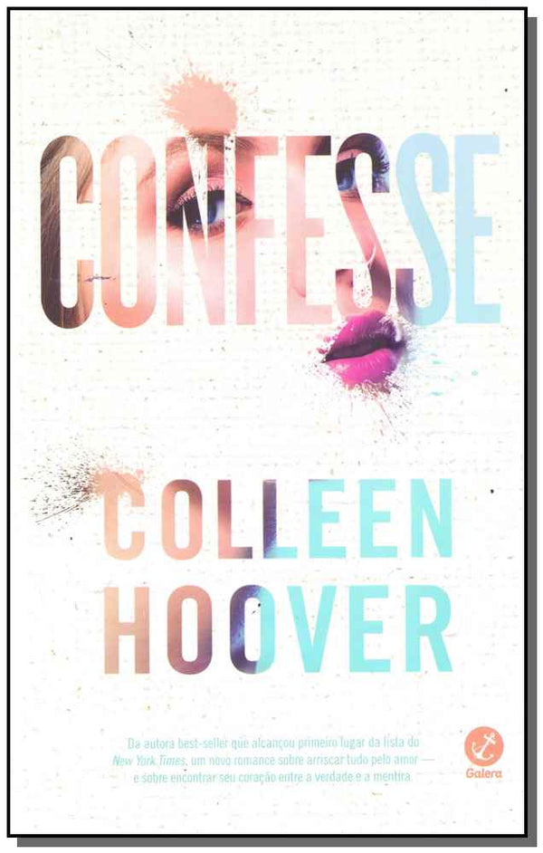 Capa do livro Confesso, de Colleen Hoover
