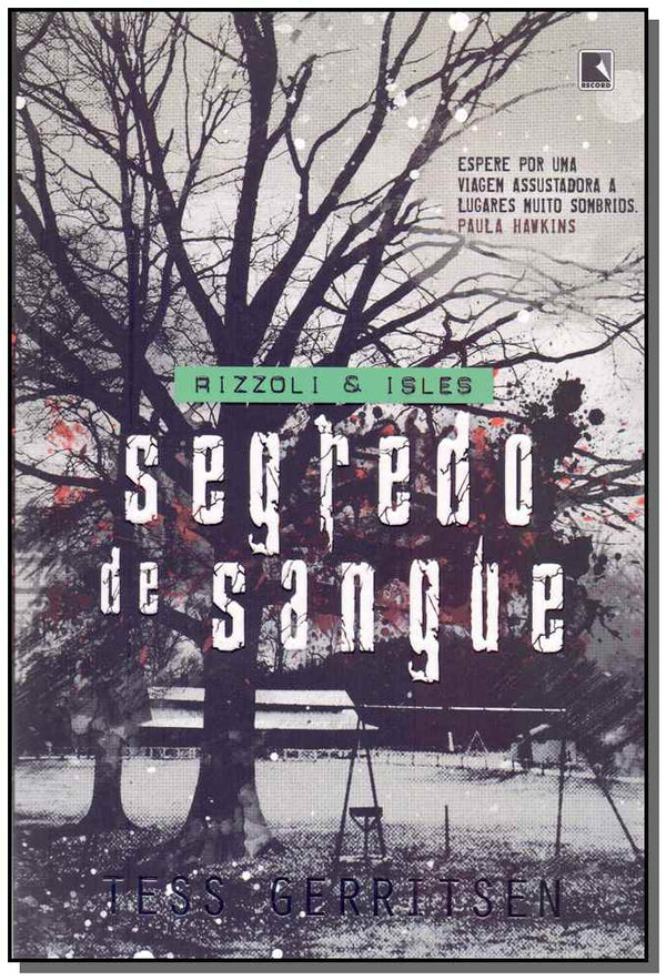 Capa do livro Segredo de Sangue, de Tess Gerritsen