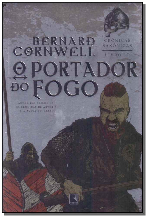 Capa do livro Portador do Fogo, o, de Bernard Cornwell