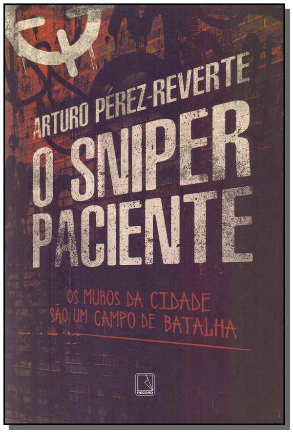 Capa do livro Sniper Paciente, o, de Arturo Perez-Reverte