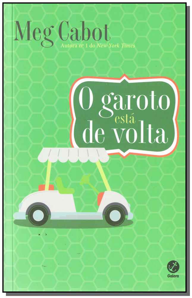 Garoto Está de Volta, o