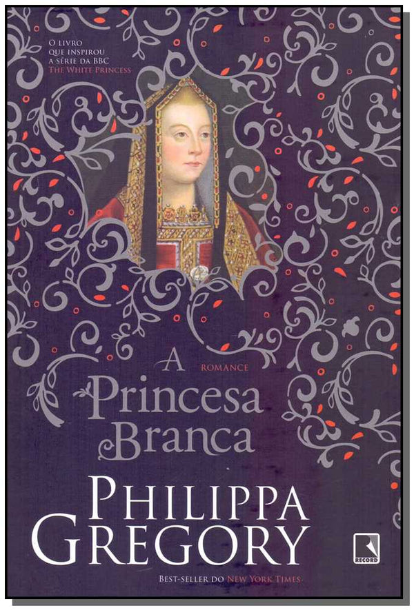 Capa do livro Princesa Branca, a, de Philippa Gregory
