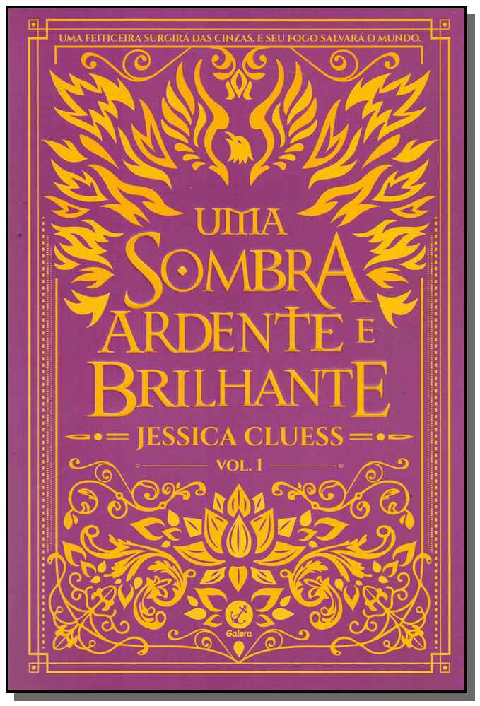 Uma Sombra Ardente Brilhante - Vol.1