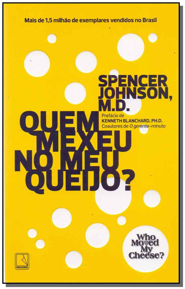 Capa do livro Quem Mexeu no Meu Queijo?, de Spencer Johnson