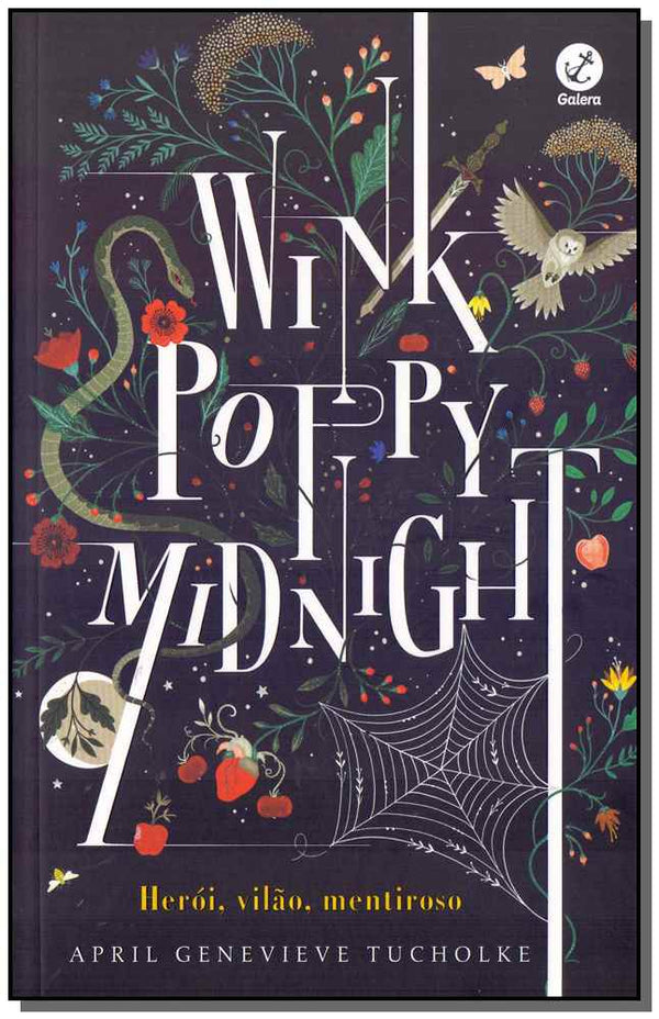 Capa do livro Wink Poppy Mindnight - Herói, Vilão, Mentiroso, de April Genevieve Tucholke