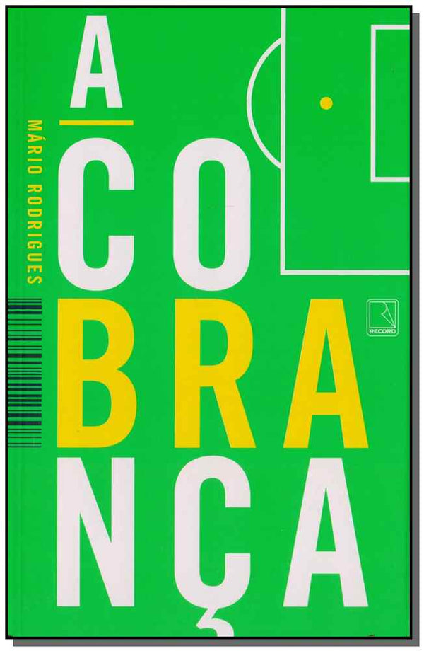 Capa do livro Cobrança, a, de Mario Rodrigues