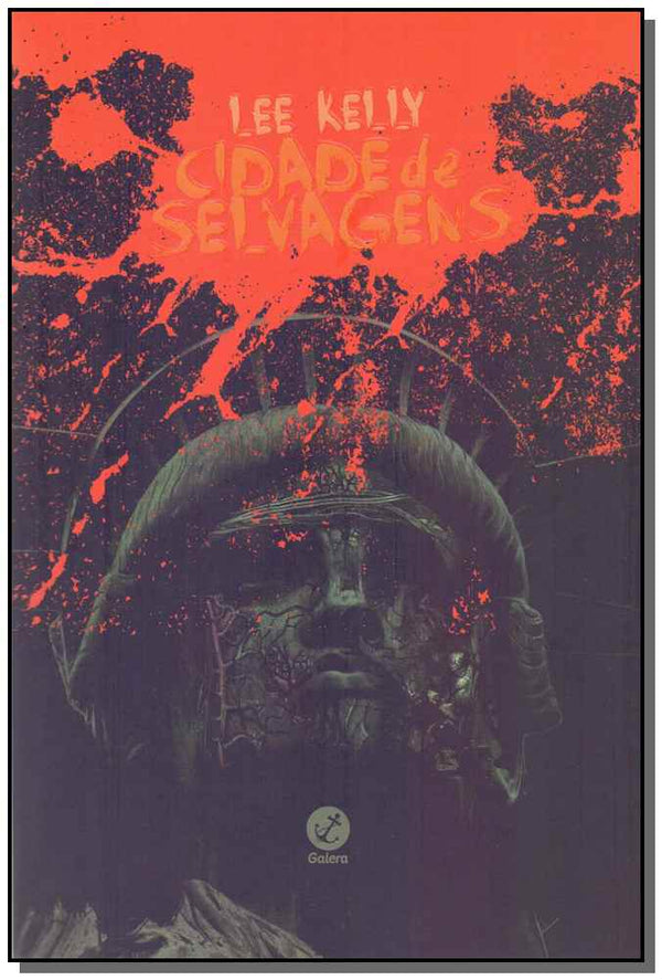 Capa do livro Cidade de Selvagens, de Lee Kelly