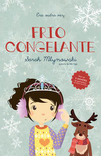 Capa do livro Frio Congelante - Era Outra Vez, de Sarah Mlynowski