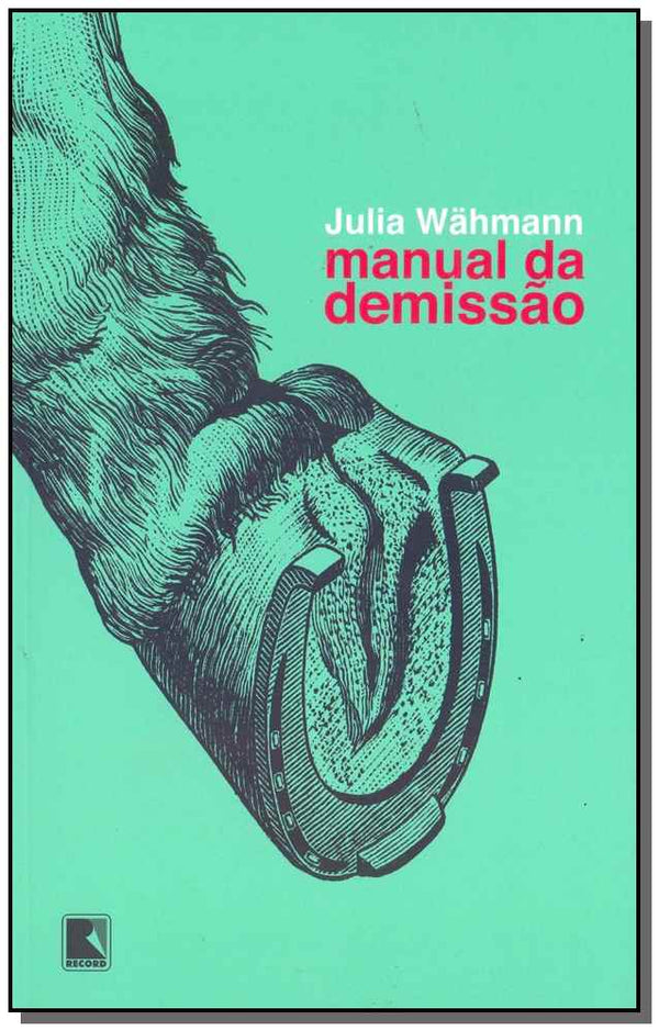 Capa do livro Manual da Demissão, de Julia Wahmann