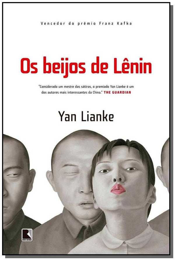 Capa do livro Beijos de Lênin, os, de Yan Lianke