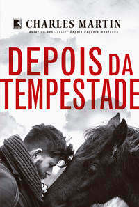 Capa do livro Depois da Tempestade, de Charles Martin