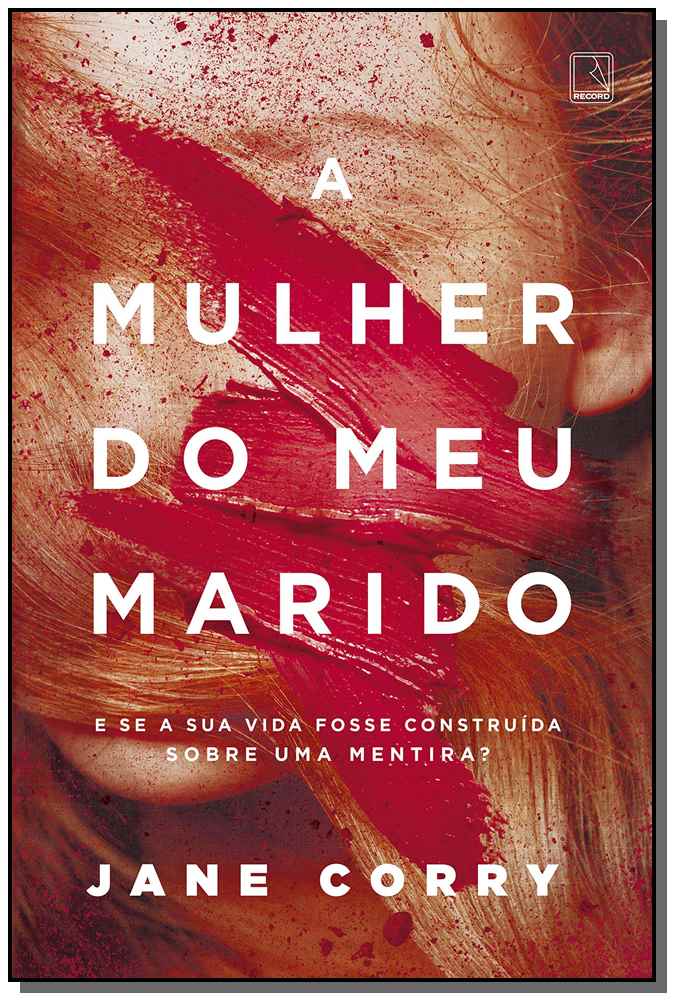 A Mulher do Meu Marido