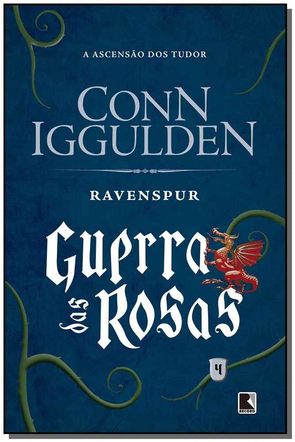 Capa do livro Ravenspur (Vol. 4 Guerra das Rosas), de Conn Iggulden