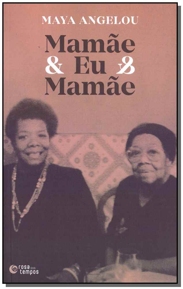 Mamãe & Eu & Mamãe - 02ed/18