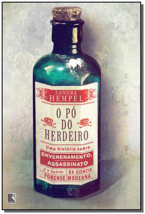 Capa do livro O Pó do Herdeiro, de Sandra Hempel