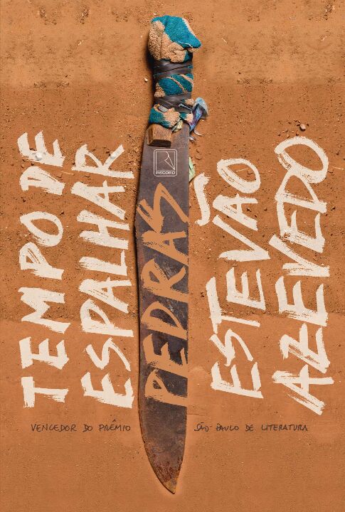 Capa do livro Tempo de Espalhar Pedras, de Estevao Azevedo