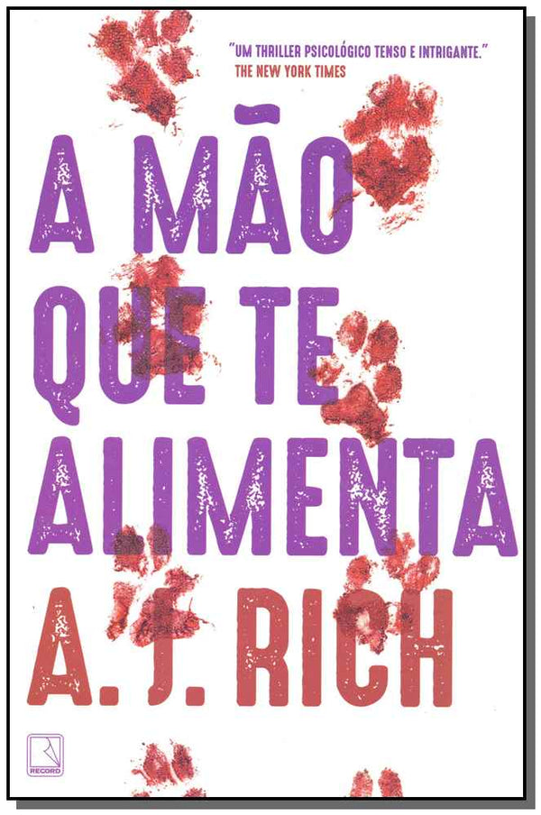 Capa do livro A Mão que Tem Alimenta, de A.J. Rich