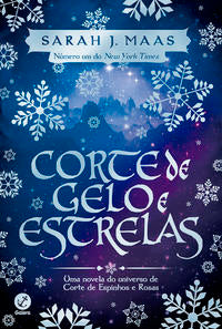 Capa do livro Corte de Gelo e Estrelas, de Sarah J. Maas