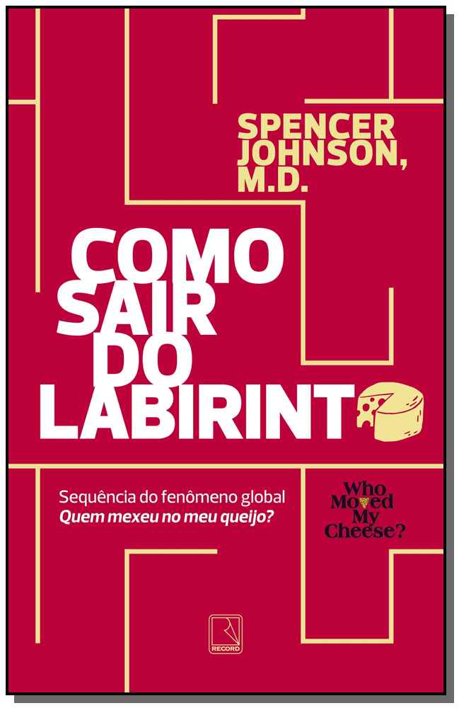 Como Sair do Labirinto