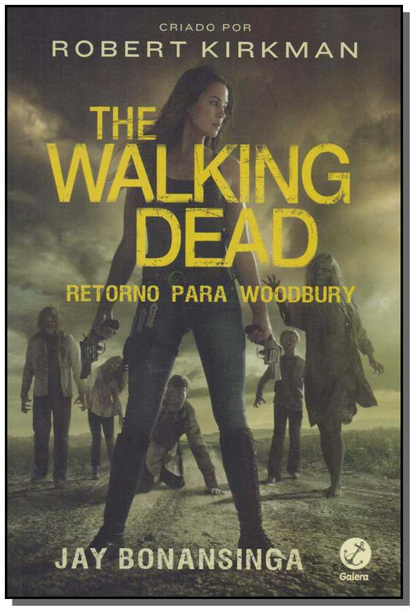 Capa do livro The Walking Dead Retorno para Woodbury, de Robert Kirkman