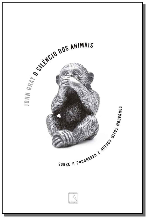 Capa do livro Silêncio dos Animais, o, de John Gray