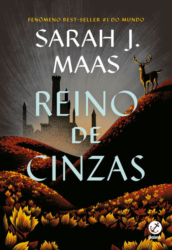 Capa do livro Trono de Vidro - Vol. 06 - Reino de Cinzas, de Sarah J. Maas