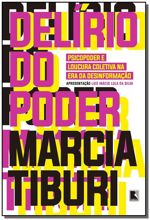 Capa do livro Delírio do Poder, de Marcia Tiburi