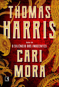 Capa do livro Cari Mora, de Thomas Harris