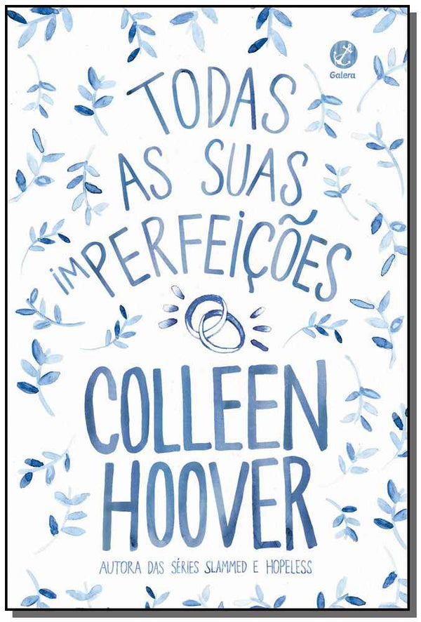 Capa do livro Todas as Suas (Im)Perfeições, de Colleen Hoover