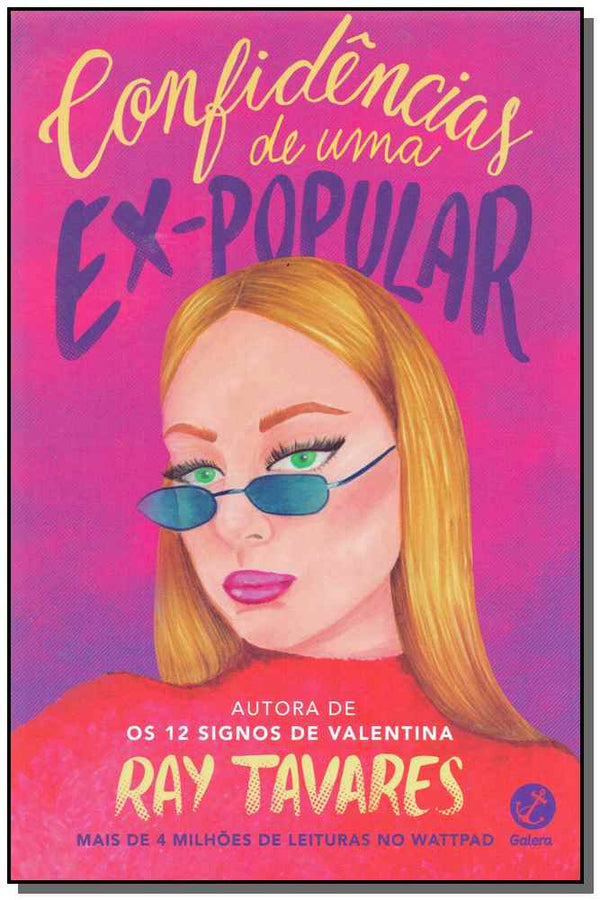 Capa do livro Confidências de uma Ex-Popular, de Ray Tavares