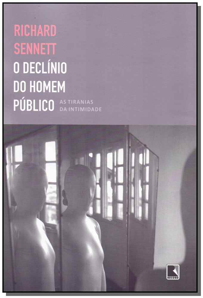 O Declínio do Homem Público