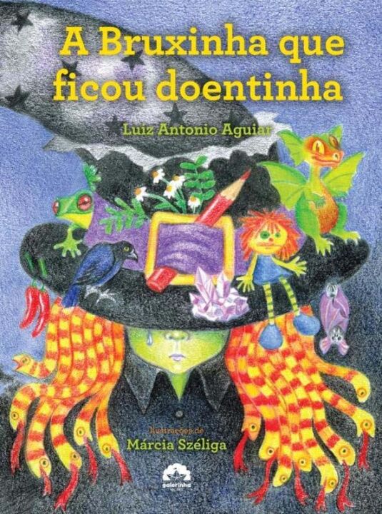 Capa do livro A Bruxinha que Ficou Doentinha, de Luiz Antonio Aguiar