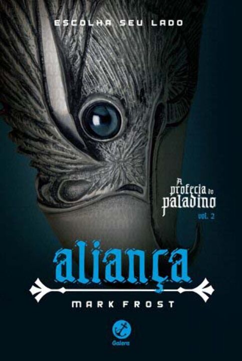 Aliança (Vol. 2 a Profecia do Paladino)
