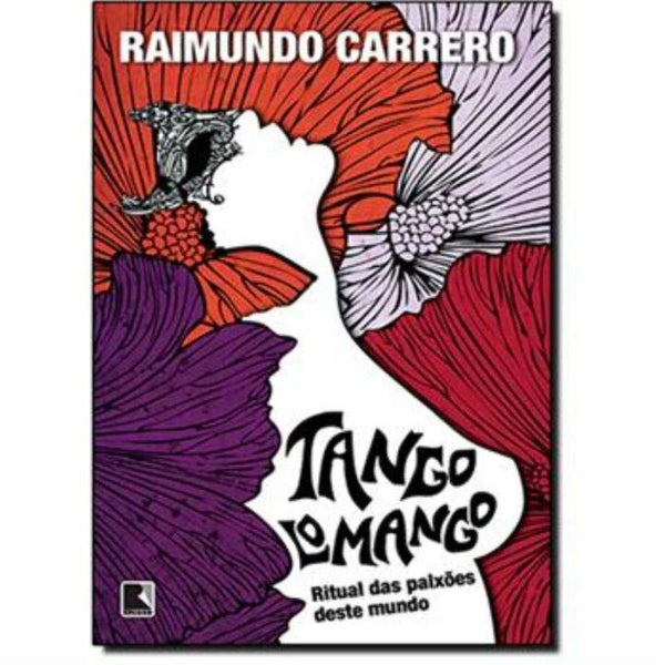 Capa do livro Tangolomango, de Raimundo Carrero