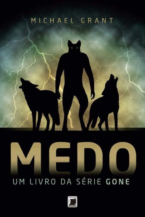 Capa do livro Medo (Vol. 5 Gone), de Michael Grant
