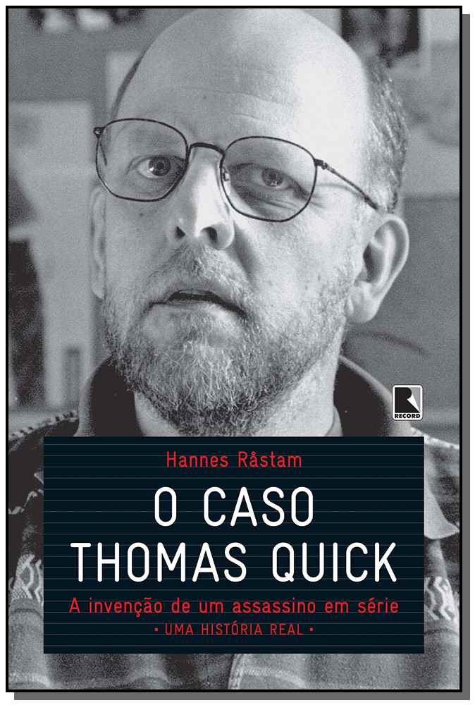 O Caso de Thomas Quick
