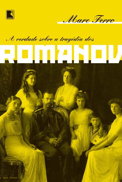 Verdade sobre a Tragedia dos Romanov, a