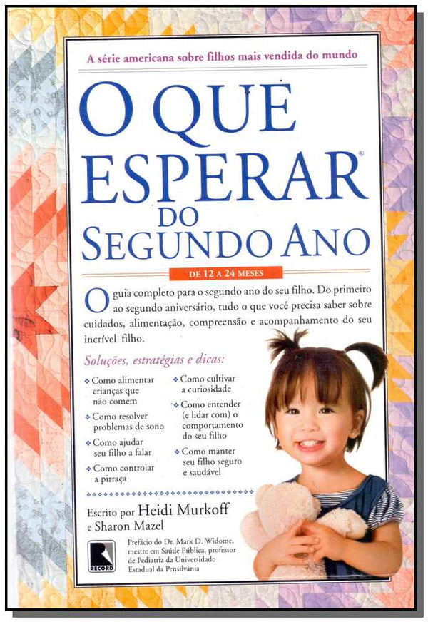 Capa do livro Que Esperar do Segundo Ano, o, de Heidi / Mazel, Sharon Murkoff