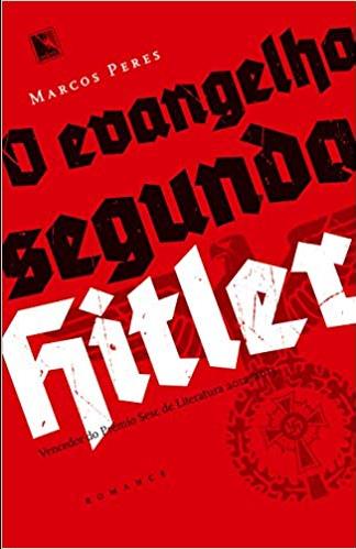 O Evangelho Segundo Hitler