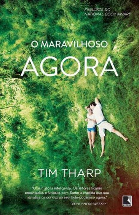 Capa do livro O Maravilhoso Agora, de Tim Tharp