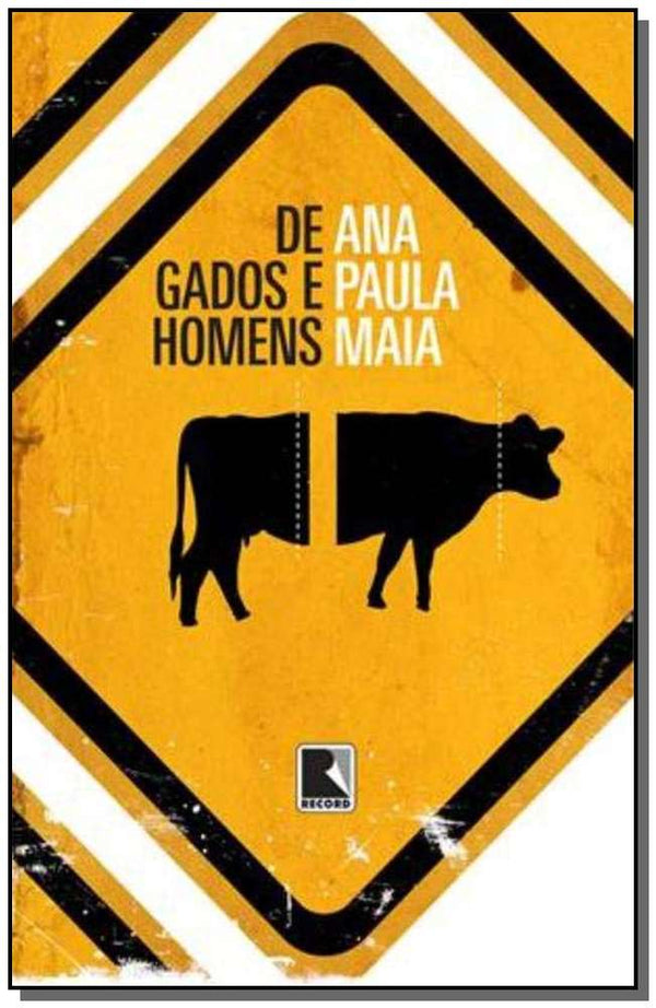 Capa do livro De Gados e Homens, de Ana Paula Maia