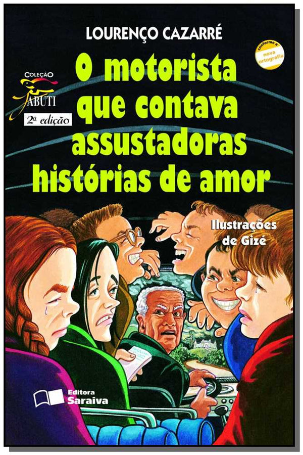 Capa do livro Motorista que Contava Assustadoras Histórias de Amor, de Lourenco Cazarre