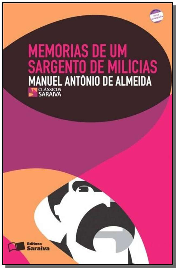 Capa do livro Memórias de um Sargento de Milícias - 2 Edição 2009, de Manuel Antonio de Almeida
