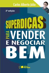 Superdicas para Vender e Negociar Bem