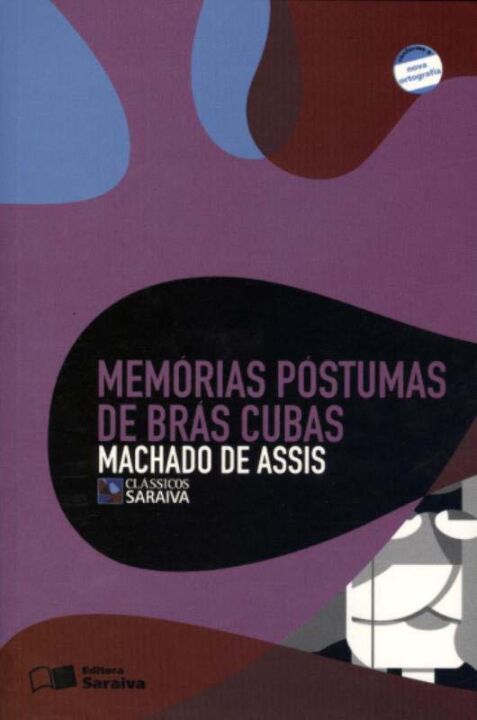 Memórias Postumas de Bras Cubas - (Saraiva)