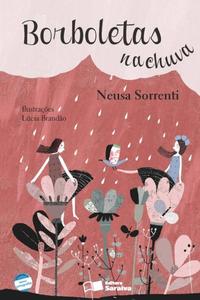 Capa do livro Borboletas na Chuva, de Neusa Sorrenti