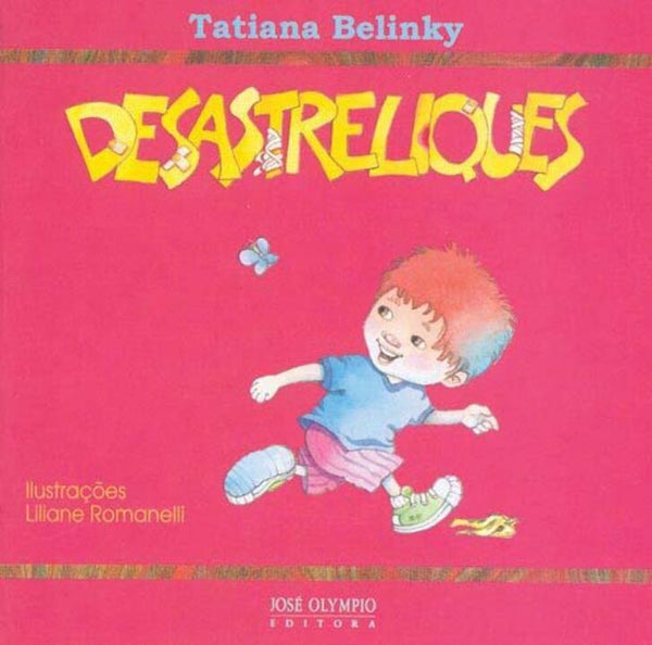 Capa do livro Desastreliques, de Tatiana Belinky